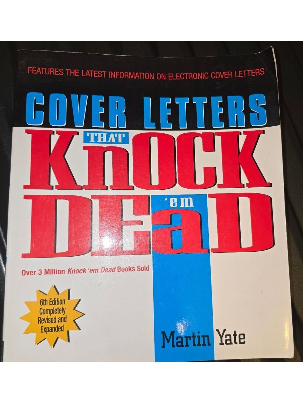 Cover Letters That Knock ’Em Dead 6th Edition Martin Yate Job Search Career Book